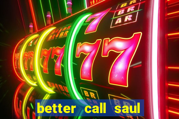 better call saul torrent dublado